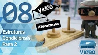 Estruturas Condicionais 2 - Curso de Algoritmos #08 - Gustavo Guanabara