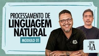 PLN: Respondendo à Linguagem Humana - @CursoemVideo Inteligência Artificial