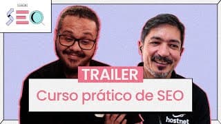 Começa aqui o Módulo 2 do Curso de SEO -  @CursoemVideo prático de SEO