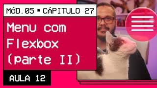 Criando um menu com Flexbox (parte 2) - @CursoemVideo HTML5 + CSS3