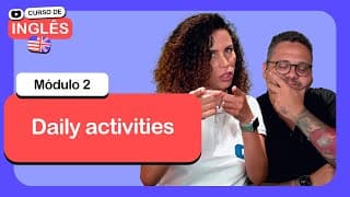 Daily activities @CursoemVideo  de Inglês: Módulo 2