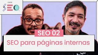 Fazendo SEO para páginas internas - @CursoemVideo prático de SEO