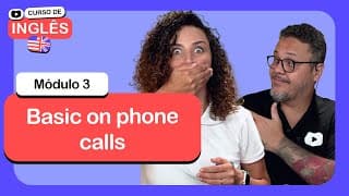 Basic on phone calls @CursoemVideo de Inglês: Módulo 3