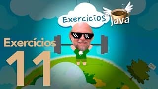 Exercícios de Java #11 - Curso de Java